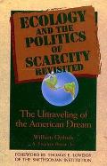 Ecology & The Politics Of Scarcity Revis