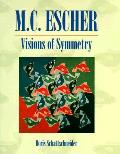 Visions Of Symmetry M C Escher