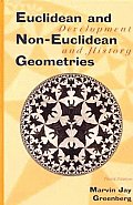 Euclidean & Non Euclidean Geometries Development & History 3rd Edition
