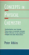 Concepts In Physical Chemistry
