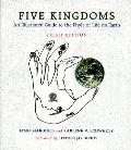 Five Kingdoms 3rd Edition An Illustrated Guide To The