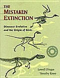 Mistaken Extinction Dinosaur Evolution &