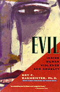 Evil Inside Human Violence & Cruelty