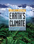 Earths Climate Past & Future
