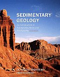 Sedimentary Geology An Introduction to Sedimentary Rocks & Stratigraphy 2nd Edition