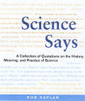Science Says A Collection Of Quotations
