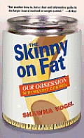 Skinny On Fat Our Obsession With Weight