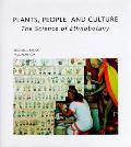 Plants People & Culture The Science