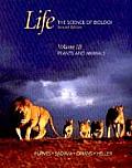 Life: The Science of Biology: Volume III: Plants and Animals