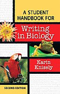 Student Handbook for Writing in Biology 2nd Edition