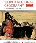 World Regional Geography Without Subregions 3ED