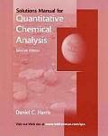 Quantitative Chemical Analysis Student Solutions Manual