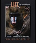 Life, Vol. II: Evolution, Diversity and Ecology: CHS. 1, 21-33, 52-57