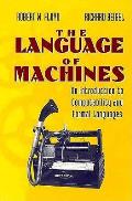 Language Of Machines An Introduction To Computability & Formal Languages