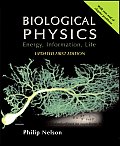 Biological Physics Energy Information Life