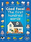 Cead Focal The First Hundred Words