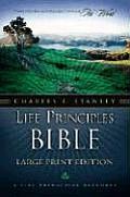Charles Stanley Life Principles Bible NKJV Large Print
