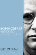 Bonhoeffer Abridged Pastor Martyr Prophet Spy