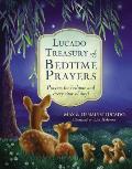 Lucado Treasury of Bedtime Prayers Prayers for Bedtime & Every Time of Day