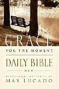 Bible NCV Grace for the Moment Daily Bible New Century Version Devotional Writings by Max Lucado