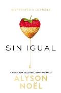 Sin Igual: Unrivaled (Spanish Edition)