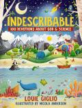 Indescribable 100 Devotions for Kids about God & Science