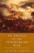 Ensign in the Peninsular War The Letters of John Aitchison