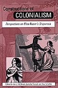 Constructions of Colonialism: Perspectives on Eliza Fraser's Shipwreck