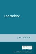 Lancashire: A Social History, 1558-1939