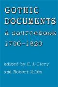 Gothic Documents: A Sourcebook 1700-18