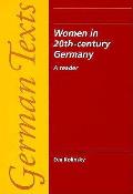 Women In 20th Century Germany A Reader