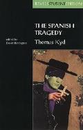 The Spanish Tragedy: Thomas Kyd