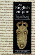 English Empire Bede & The Early Anglo Sa