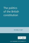 The Politics of the British Constitution
