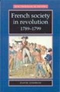 French Society in Revolution, 1789-99