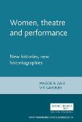 Women, Theatre and Performance