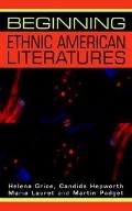 Beginning Ethnic American Literatures:
