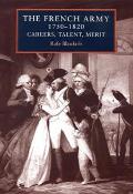 French Army 1750 1820 Careers Talent Merit
