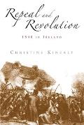 Repeal and Revolution: 1848 in Ireland
