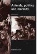 Animals, Politics and Morality: Second Edition