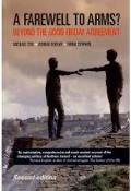Farewell to Arms?: Beyond the Good Friday Agreement
