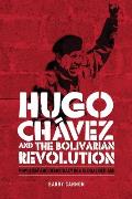 Hugo Ch?vez and the Bolivarian Revolution: Populism and Democracy in a Globalised Age