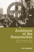 Architects of the Resurrection: Ailtir? Na Hais?irghe and the Fascist 'New Order' in Ireland
