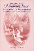 The Poetry of Mildmay Fane, Second Earl of Westmorland: From the Fulbeck, Harvard and Westmorland Manuscripts