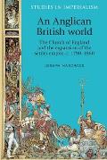 An Anglican British world