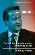 Cameron: The Politics of Modernisation and Manipulation