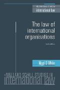The Law of International Organisations: Third Edition