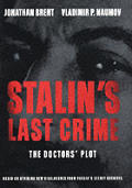 Stalins Last Crime the Doctors Plot