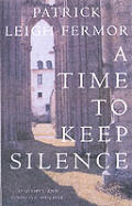Time to Keep Silence
