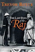 Last Days Of The Raj